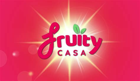 fruity casa casino online